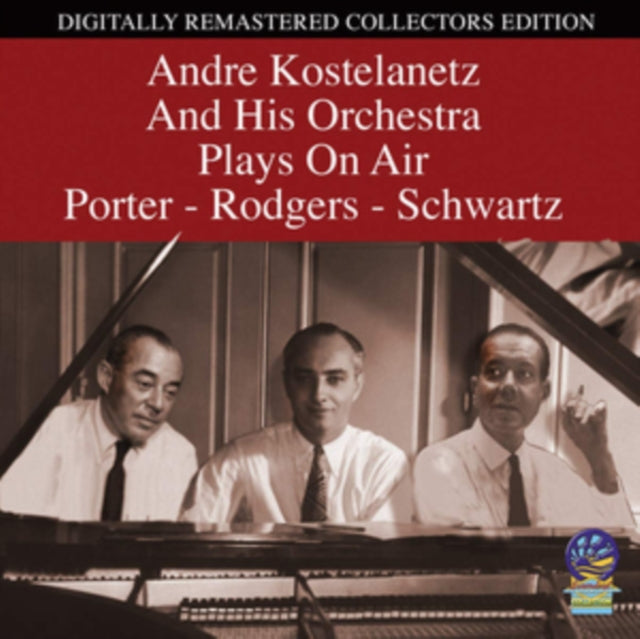 Andre Kostelanetz and His Orchestra