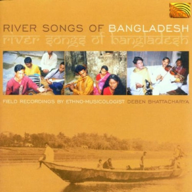 River Songs Of Bangladesh