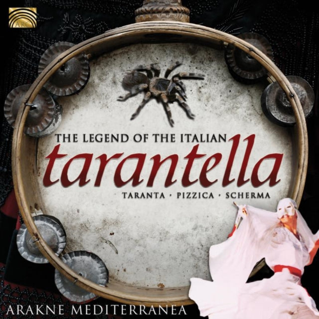 Legend of the Italian Tarantella
