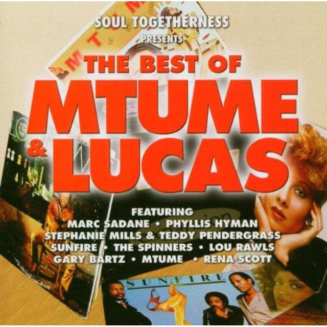 Soul Togetherness Presents the Best of Mtume and Lucas