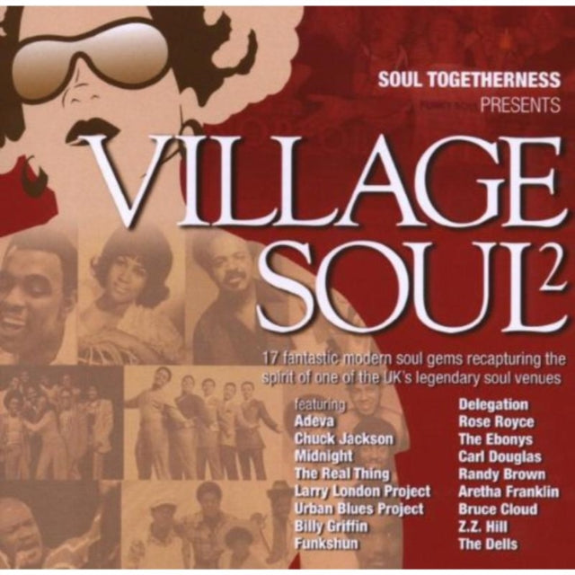Soul Togetherness Presents Village Soul 2