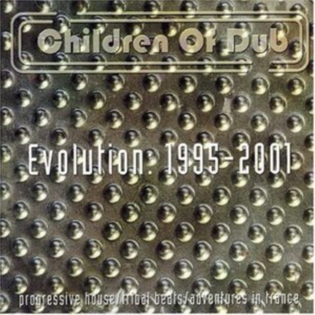 Children of Dub Evolution: 1993-2020