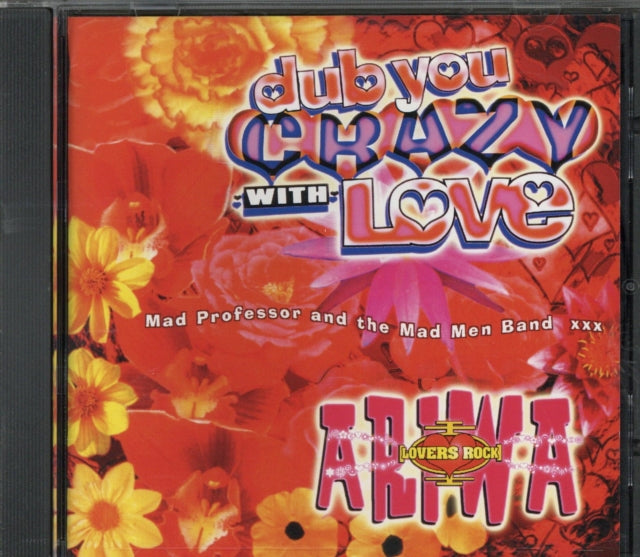 Dub You Crazy With Love