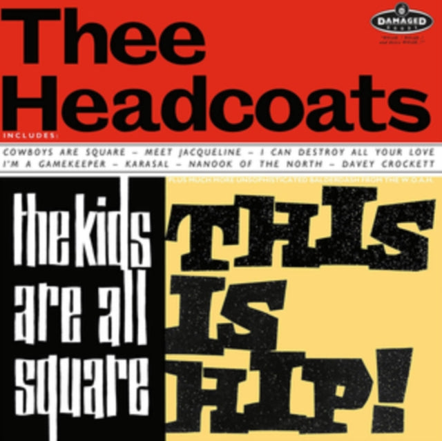 The Kids Are All Square - This Is Hip!