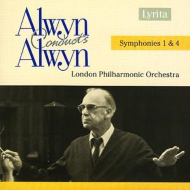 Symphonies Nos. 1 and 4 (Alwyn, Lpo)
