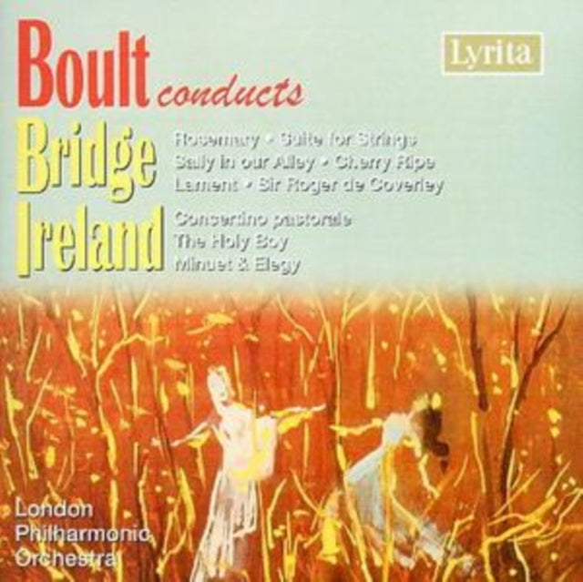 Boult Conducts Bridge and Ireland (Lpo)