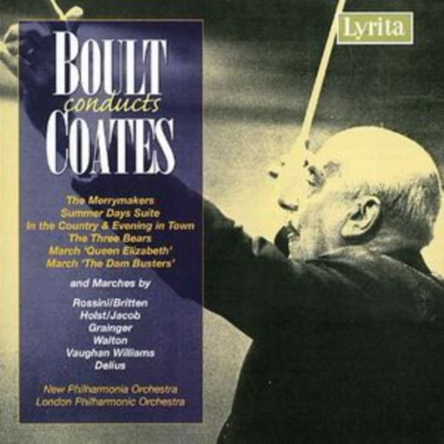 Boult Conducts Coates - The Merrymakers (Boult, New Po, Lpo)