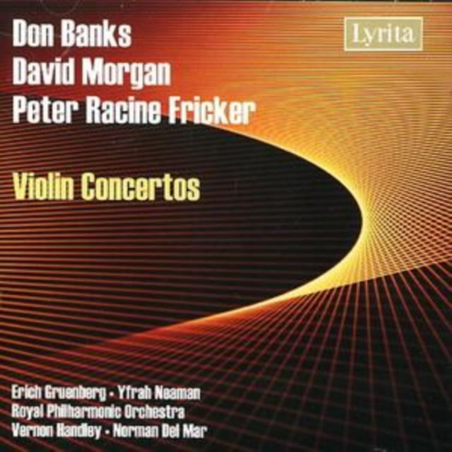 Violin Concertos (Del Mar, Handley, Neaman, Gruenberg, Rpo)