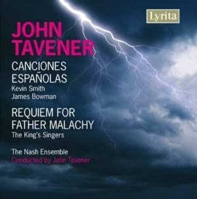 John Tavener: Canciones Espanolas/Requiem for Father Malachy