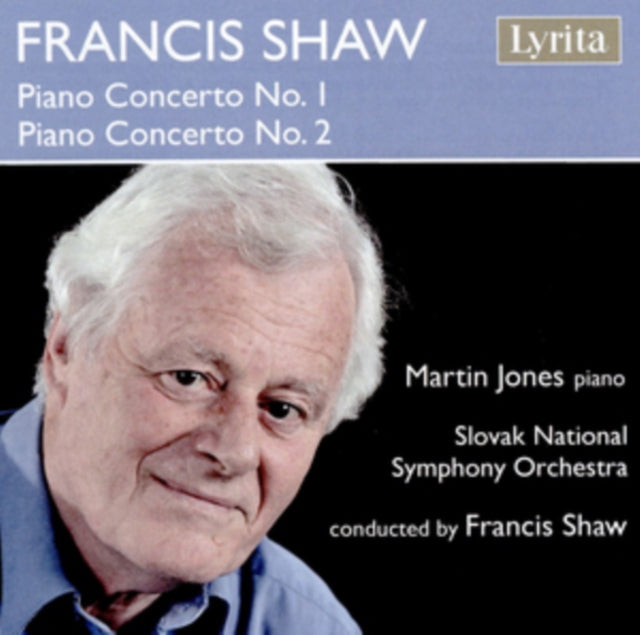 Francis Shaw: Piano Concerto No. 1/Piano Concerto No. 2