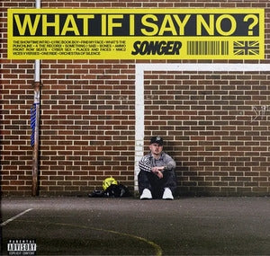 WHAT IF I SAY NO?