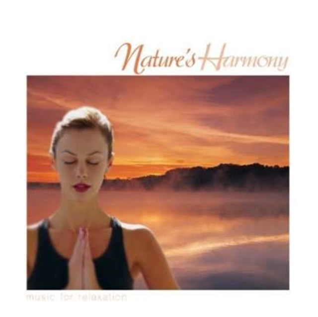 Nature's Harmony: Music for Relaxation