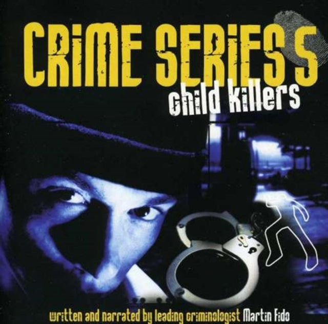 Crime Series Vol. 5: Child Killers