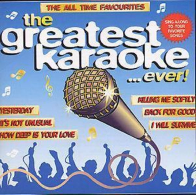 The Greatest Karaoke Ever!