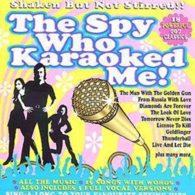 The Spy Who Karaoked Me!