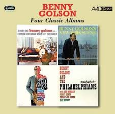 Four Classic Albums (The Modern Touch / Benny Golsons New York Scene / The Other Side Of Benny Golson / And The Philadelphians)