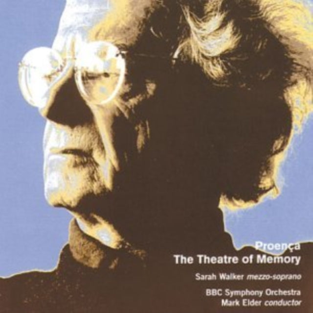 Proenca, Theatre of Memory (Elder, Bbc So, Walker)