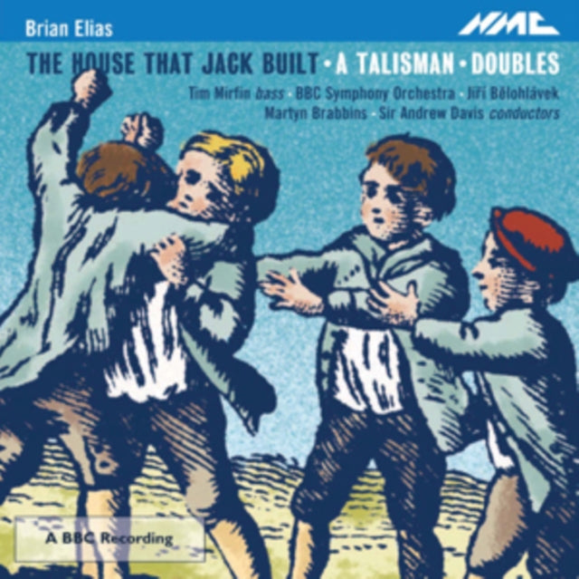 Brian Elias: The House That Jack Built/A Talisman/Doubles