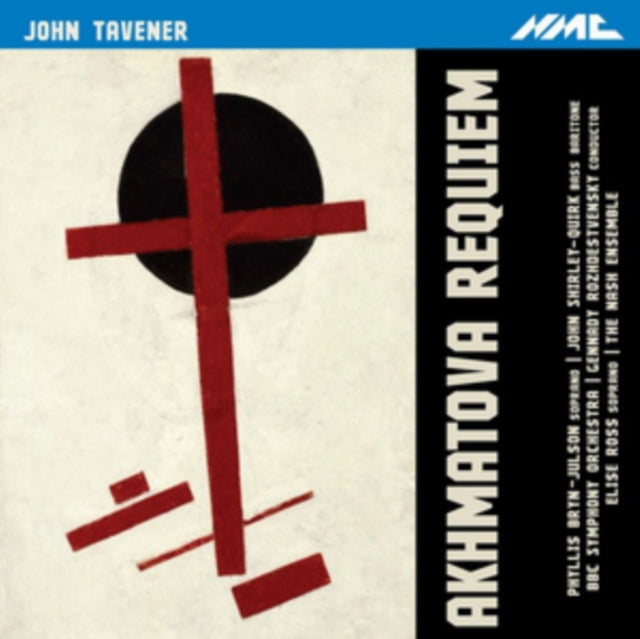 John Tavener: Akhmatova Requiem