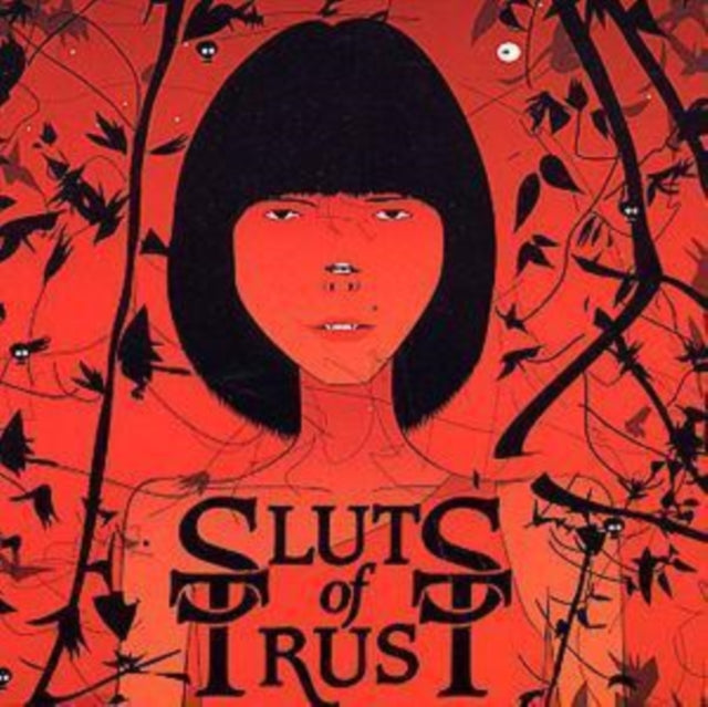 We Are All Sluts of Trust