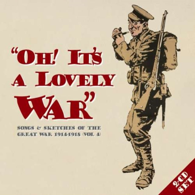 Oh It's a Lovely War (Vol. 4)