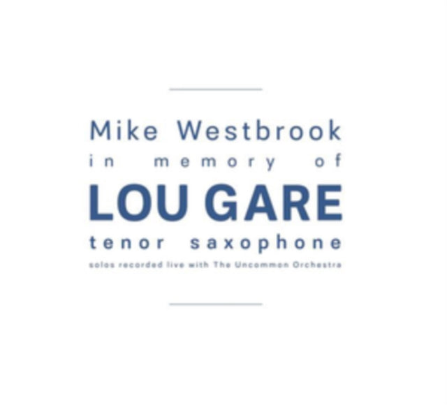 In Memory of Lou Gare