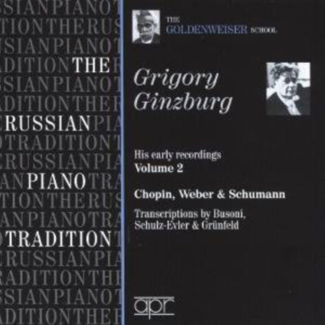 Grigory Ginzburg: His Early Recordings