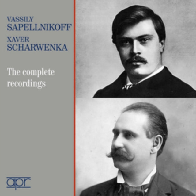 Vassily Sapellnikoff/Xaver Scharwenka: The Complete Recordings
