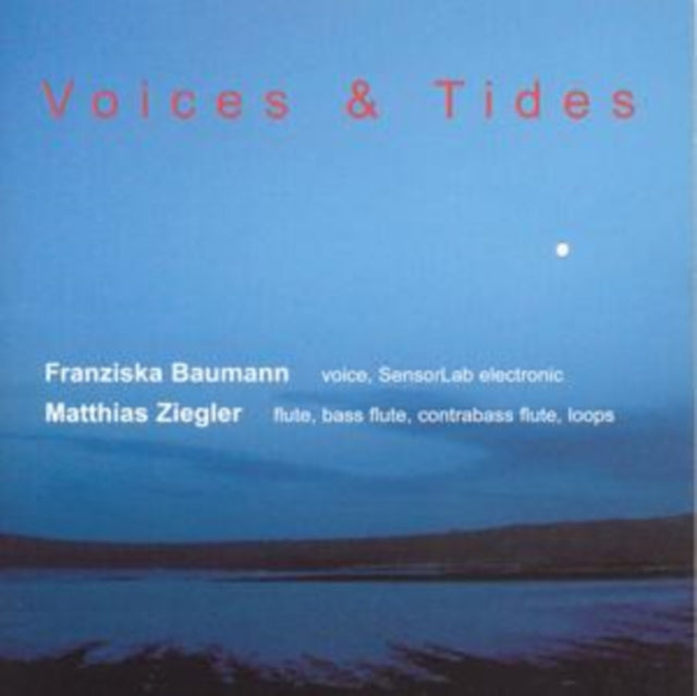 Voices and Tides