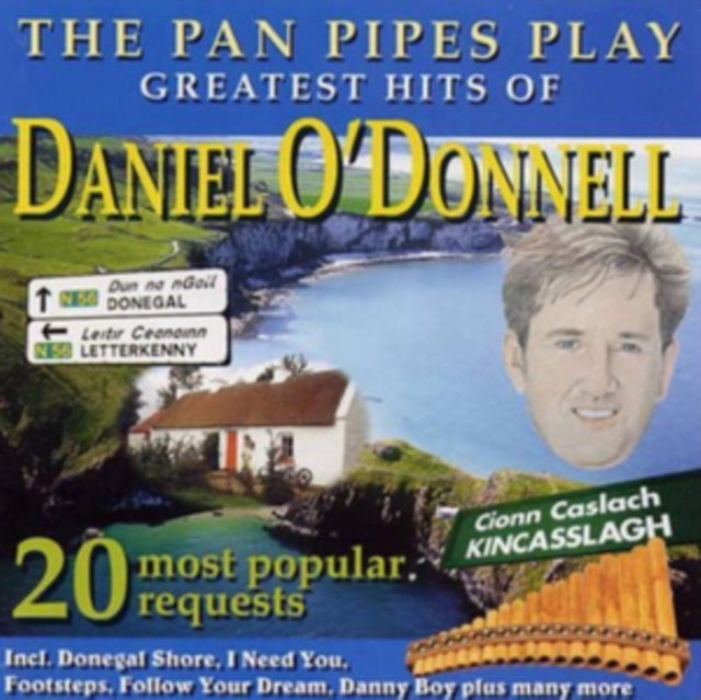 The Pan Pipes Play the Greatest Hits of Daniel O'Donnell