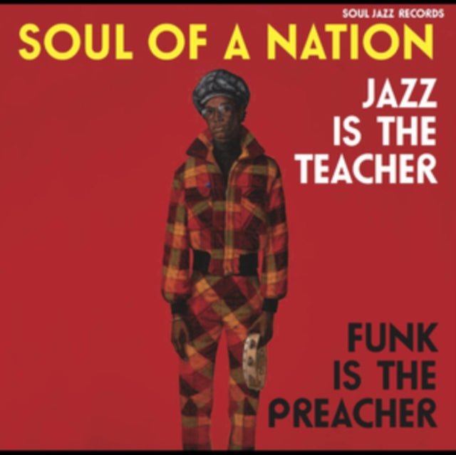 Soul of a Nation: Jazz Is the Teacher, Funk Is the Preacher