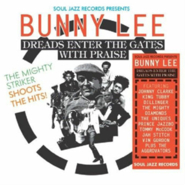 Bunny Lee: Dreads Enter the Gates With Praise