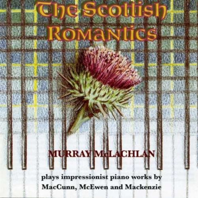 Scottish Romantics, The (Mclachlan)