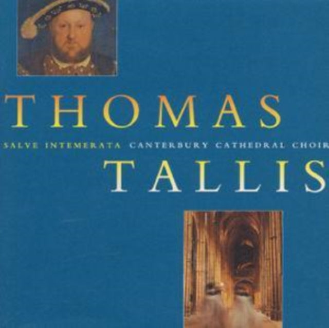Thomas Tallis - The Canterbury Years