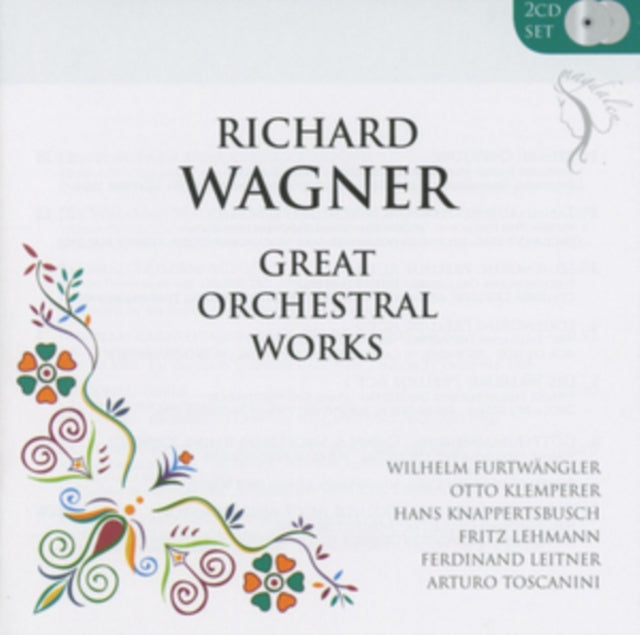 Richard Wagner: Great Orchestral Works