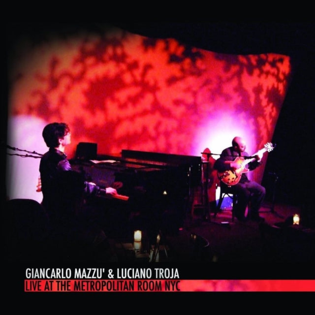 Live at the Metropolitan Room, NYC