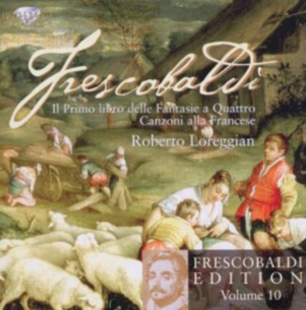 Frescobaldi: Il Primo Libro Delle Fantasie a Quattro/...