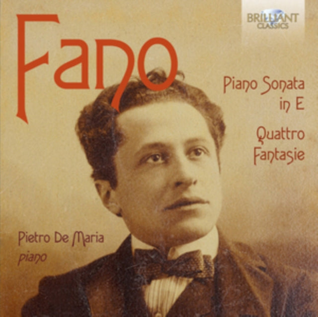 Fano: Piano Sonata in E/Quattro Fantasie