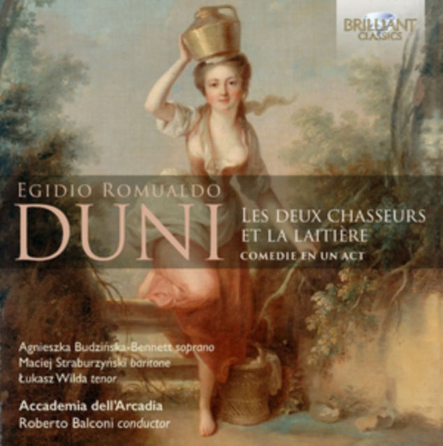 Egidio Romualdo Duni: Les Deux Chasseurs Et La Laitière