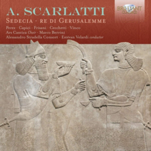 A. Scarlatti: Sedecia, Re Di Gerusalemme