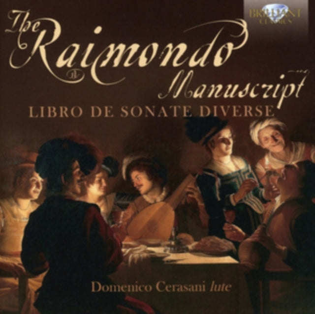 The Raimondo Manuscript: Libro De Sonate Diverse