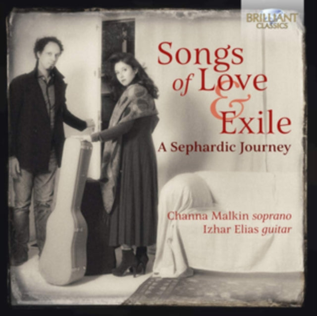 Channa Malkin/Izhar Elias: Songs of Love & Exile
