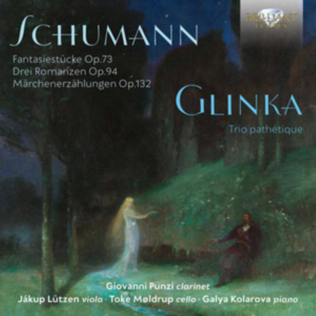 Schumann: Fantasiestücke, Op. 73.../Glinka: Trio Pathétique