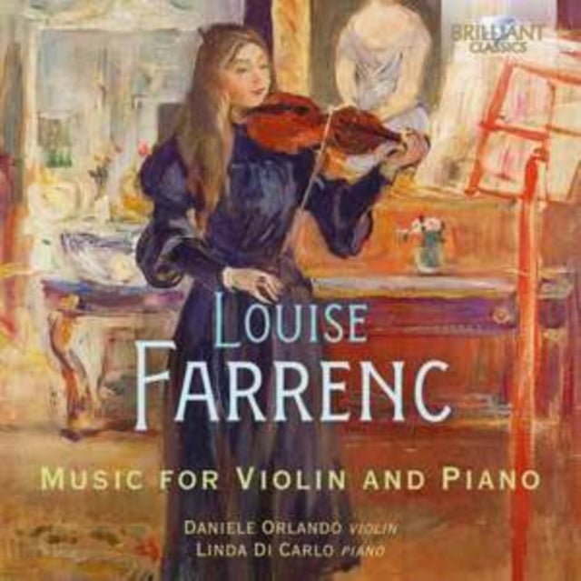 Louise Farrenc: Music for Violin and Piano