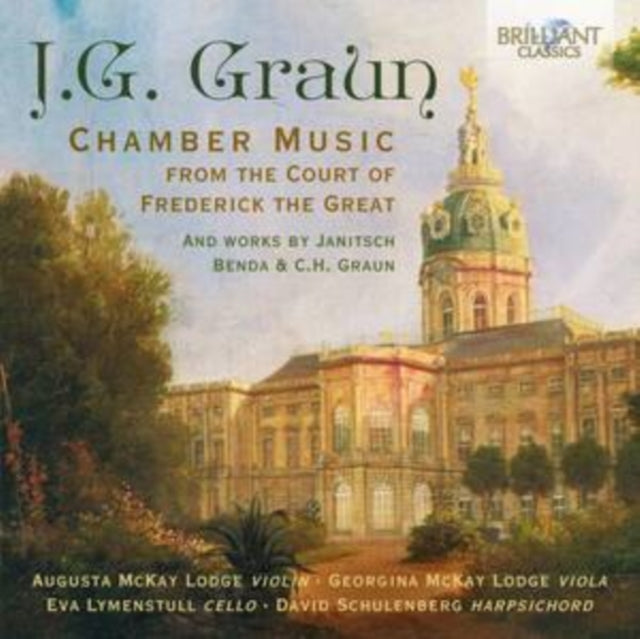 J.G. Graun: Chamber Music from the Court of Frederick the Great