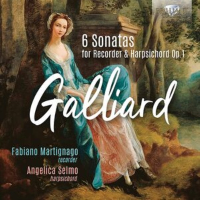 Galliard: 6 Sonatas for Recorder & Harpsichord, Op. 1