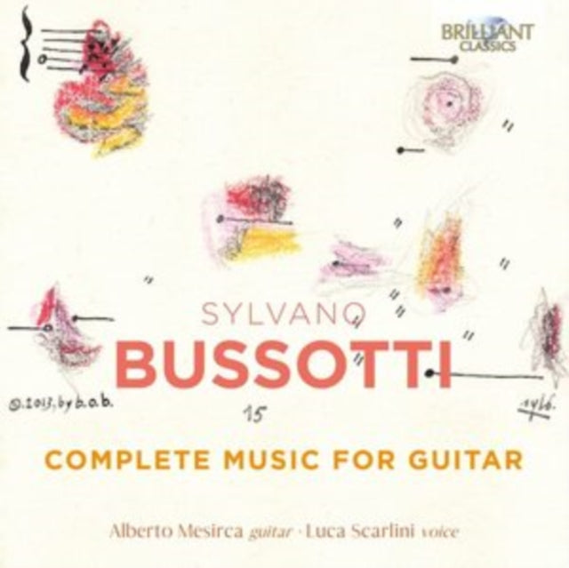 Sylvano Bussotti: Complete Music for Guitar