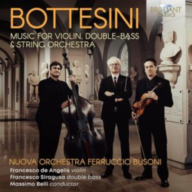 Bottesini: Music for Violin, Double Bass & String Orchestra