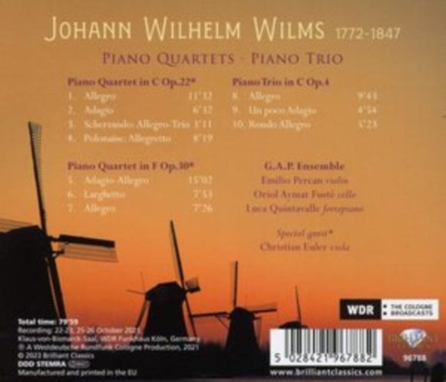 Johann Wilhelm Wilms: Piano Quartets/Piano Trio