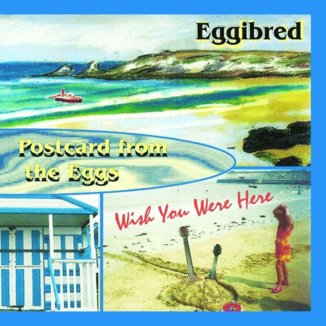 Postcard from the Eggs